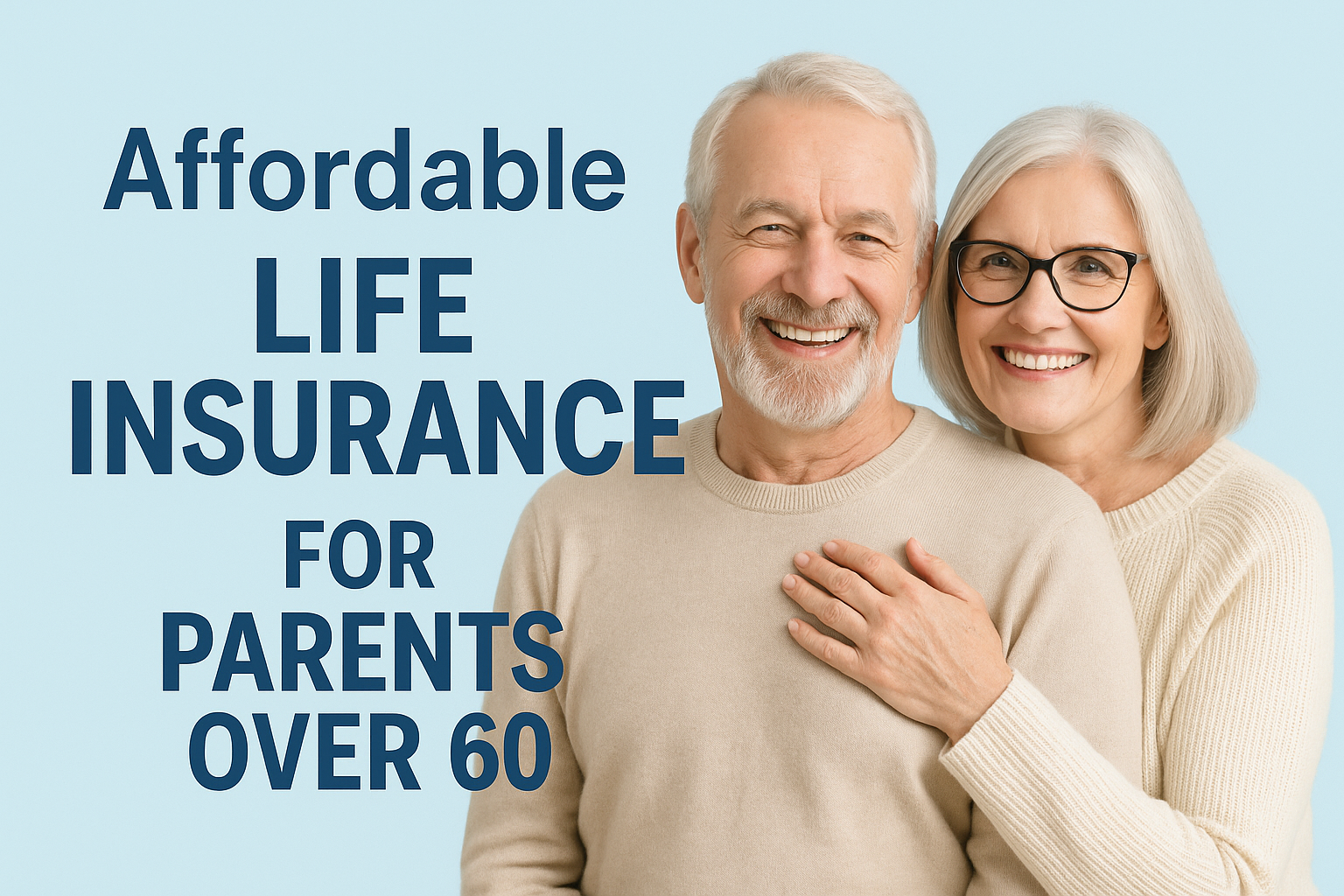 affordable life insurance for parents over 60